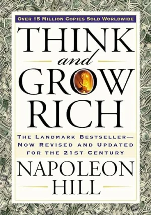 Think and Grow Rich Summary | Key Principles for Personal Success